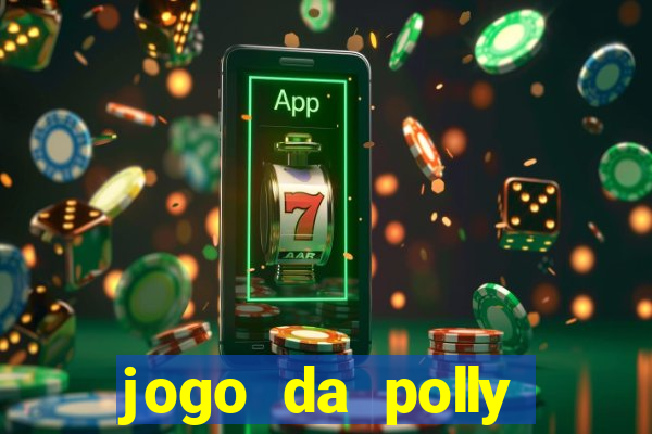 jogo da polly pocket 360